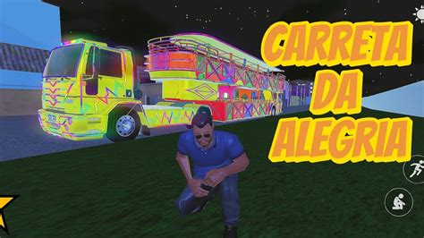 Carreta Ford Cargo No Novo Jogo Da Carreta Da Alegria Youtube