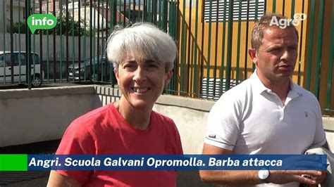 Angri Scuola Galvani Opromolla Barba Attacca YouTube