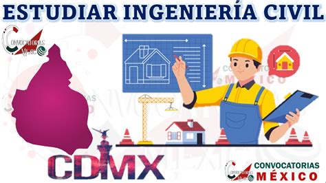 Descubre dónde estudiar Ingeniería Civil en la Ciudad de México