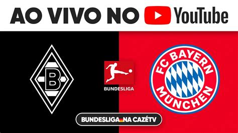 ASSISTA A BORUSSIA MÖNCHENGLADBACH X BAYERN DE MUNIQUE AO VIVO E