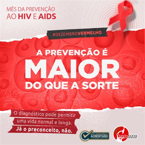 Dezembro Vermelho Campanha De Preven O Ao Hiv Aids E Outras Ists