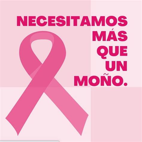 19 De Octubre Día Mundial De La Lucha Contra El Cáncer De Mama