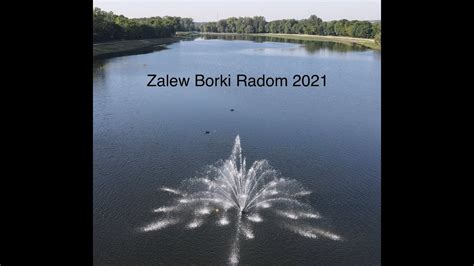 Zalew Borki Radom 2021 Remont DJI Mavic AIR 2 YouTube