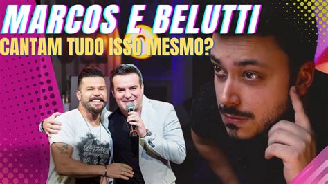 Reagindo Dupla Marcos E Belutti Cantando Cl Ssico Do Rock Youtube