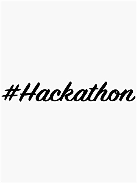 Hackathon Sticker For Sale By At349ks3d Redbubble