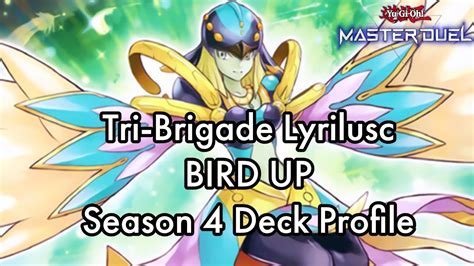 Bringin Back BIRD UP For Our Season 4 Tri Brigade Lyrilusc Deck