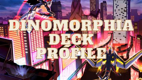 Yu Gi Oh Dinomorphia Deck Profile Post Valient Smashers Youtube