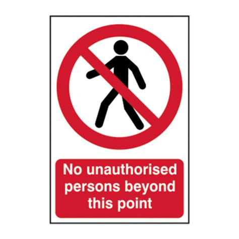 Centurion No Unauthorised Persons Beyond This Point Sign Self