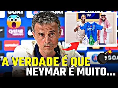 OLHA O QUE O TÉCNICO DO PSG FALOU SOBRE A SAÍDA DE NEYMAR PARA O AL