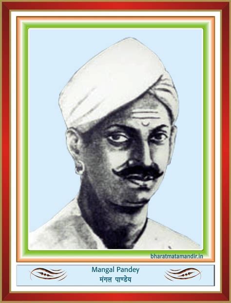 Mangal Pandey (19 July 1827 – 8 April 1857) | Bharat Mata Mandir ...