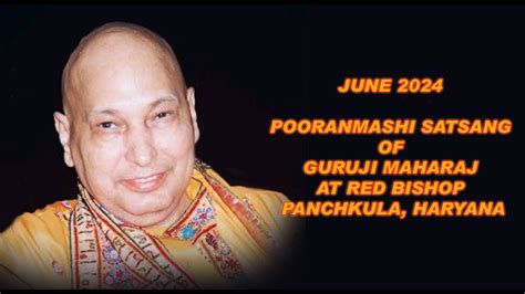 June Pooranmashi Satsang Of Guruji Maharaj At Red Bishop