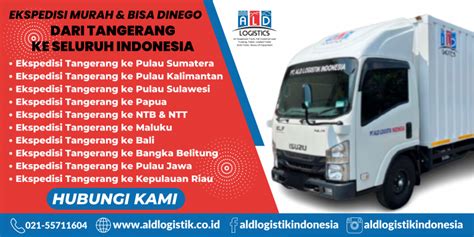 Ekspedisi Murah Dari Tangerang Ke Seluruh Indonesia ALD Logistik