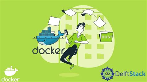 How To Copy Files From Docker Container To Host Delft Stack