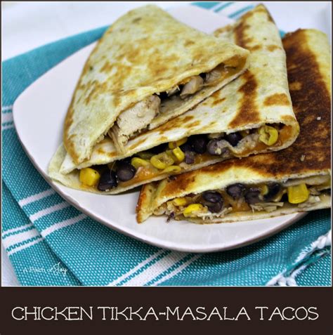 Chicken Tikka Masala Tacos A Pinch Of Joy