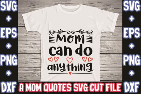 Mom Can Do Anything Graphic By Craft Bundles · Creative Fabrica