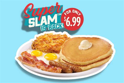 Save With The Returning Dennys Super Slam Featuring Eggs Bacon