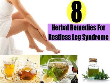 8 Herbal Remedies For Restless Leg Syndrome