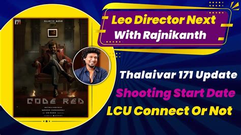 THALAIVAR 171 UPDATE Lokesh Kanagraj Thalaivar 171 LCU Update