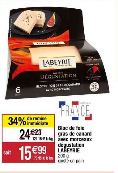 Promo Bloc De Foie Gras De Canard Avec Morceaux Dégustation Labeyrie