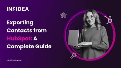 Exporting Contacts From Hubspot A Complete Guide Insidea