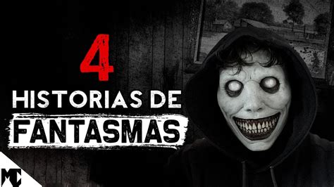 4 Historias escalofriantes de FANTASMAS IV Relatos del público