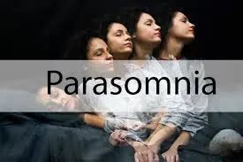 Parasomnia - Type, Cause, Symptoms, Treatment - Samarpan