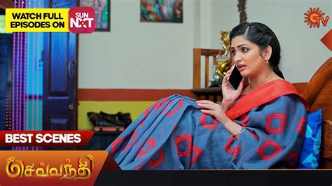 Sevvanthi Best Scenes Sep Sun Tv Tamil Serial Youtube