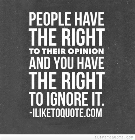 7 Quotes About Not Letting Other S Opinions Bother You