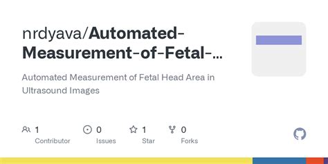 GitHub - nrdyava/Automated-Measurement-of-Fetal-Head-Area-in-Ultrasound ...