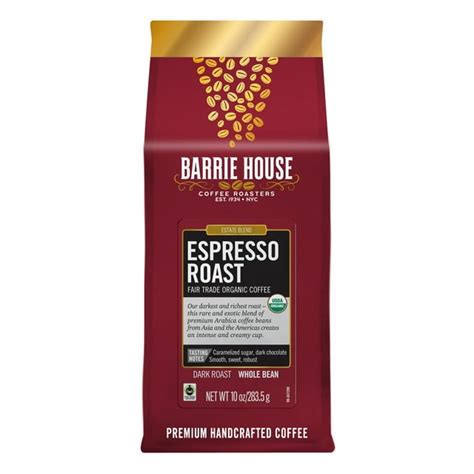 Barrie House Espresso Roast Whole Bean Coffee Organic Dark Roast 100 Arabica 10 Oz