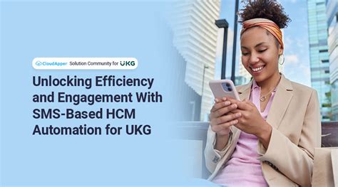 Sms Based Hcm Automation For Ukg