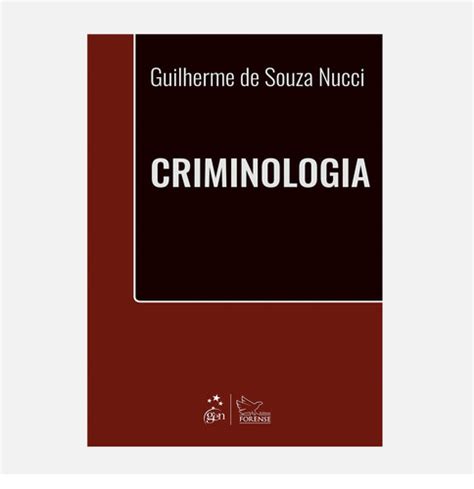 Criminologia Guilherme De Souza Nucci Lulalivros