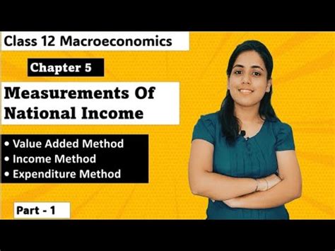 Value Added Method Income Method Expenditure Method Measurements