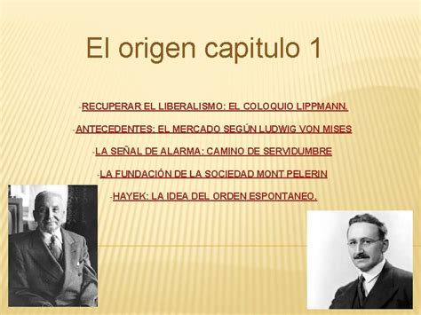 El Origen Capitulo 1 RECUPERAR EL LIBERALISMO EL