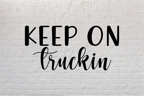 Keep On Truckin Vintage Truck Svg Graphic By Graafixoo Creative Fabrica