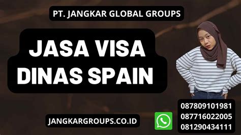 Jasa Visa Dinas Spain Jangkar Global Groups