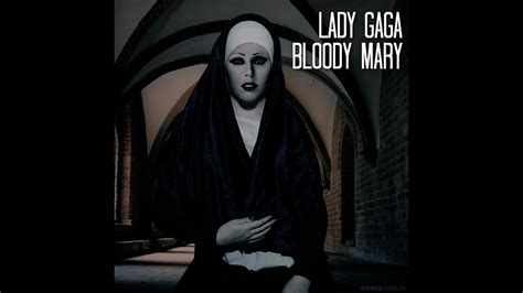 Lady Gaga Bloody Mary Speed Up No Pitch Edited By Dg Youtube