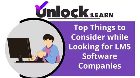 PPT Top Things To Consider While Looking For LMS Software Companies