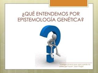 Epistemologia Genetica De Jean Piaget Ppt Clearance Saberoffice Co