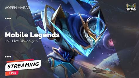 LIVE MLBB OPEN MABAR GENDONG Mobile Legends YouTube