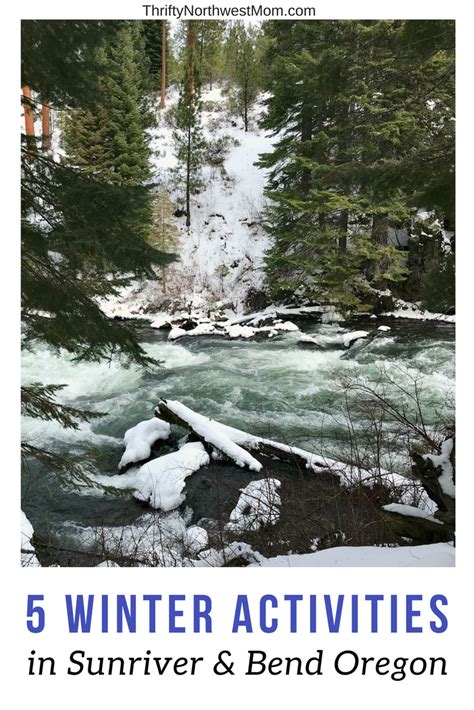 5 Winter Activities in Bend and Sunriver Oregon | Winter vacation ...