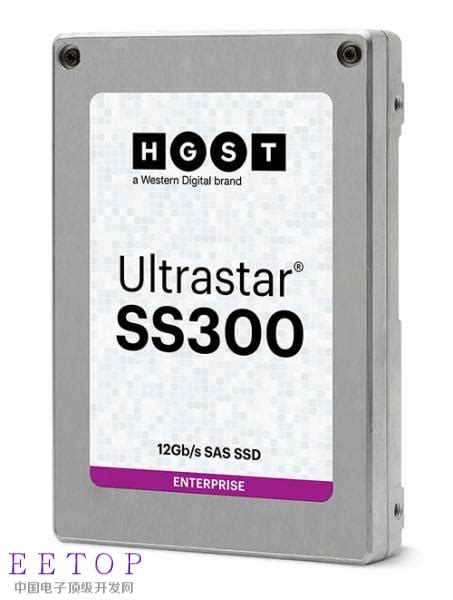 西部数据推出ULTRASTAR SAS 系列固态硬盘Ultrastar SS300 综合电子 EETOP 创芯网