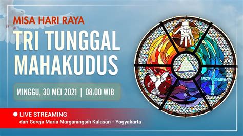 MISA HARI RAYA TRITUNGGAL MAHAKUDUS 30 MEI 2021 YouTube