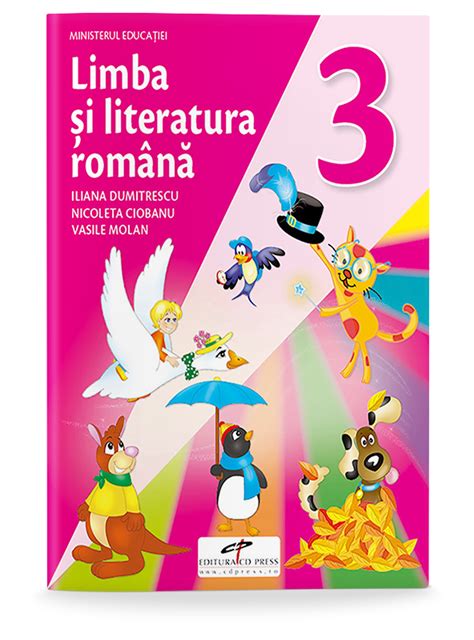 Limba Si Literatura Romana Manual Pentru Clasa A III A Editura CD PRESS