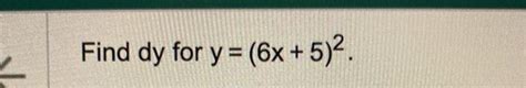 Solved Y 6x 5 2for Y F X 2x2 Find Δxf X1 Δx −f X1 Given