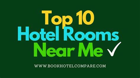 Top 10 Cheap Hotel Rooms Near Me Location ️ Compare Hotels