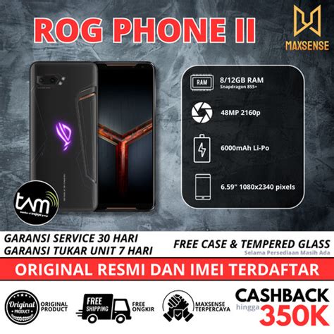 Jual Asus Rog Phone 2 12 512GB 12 256GB 8 128GB Garansi Resmi Tam