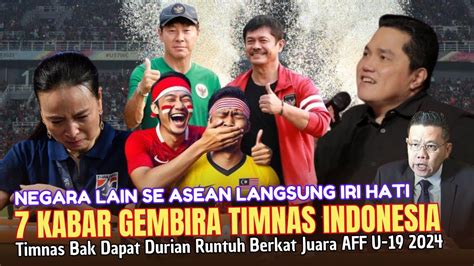 ALHAMDULILLAH 7 Kabar Gembira Sekaligus Hampiri Timnas Indonesia