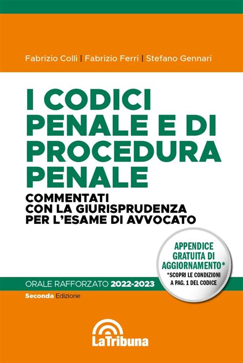 I Codici Penale E Di Procedura Penale Commentati Con La Giurisprudenza