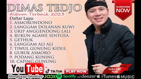 Full Album Dimas Tedjo Terbaik Tahun Youtube